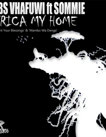 Rhabs Vhafuwi - Africa Is My Home EP artwprl